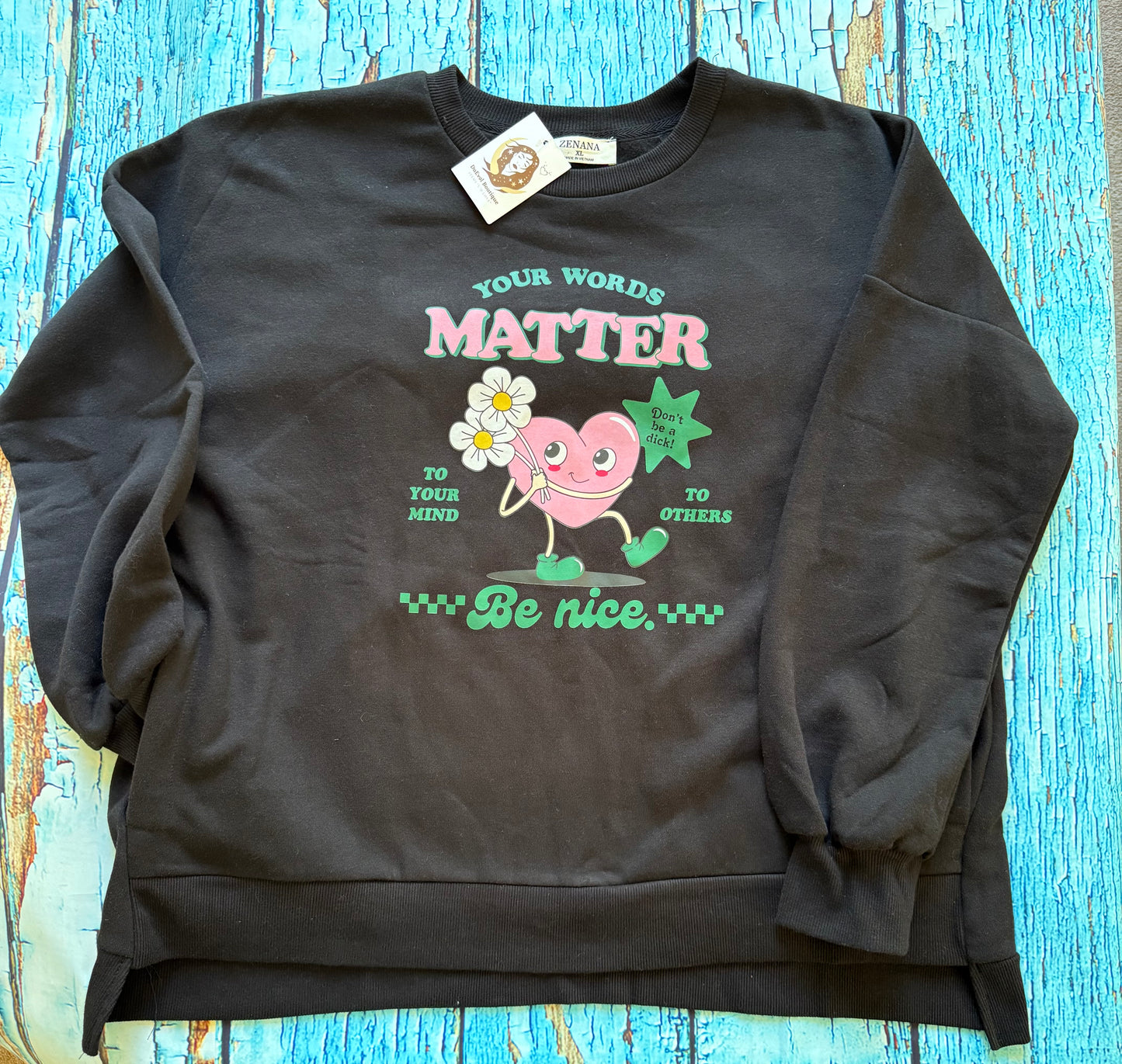 “Be Nice” Graphic Sweatshirt